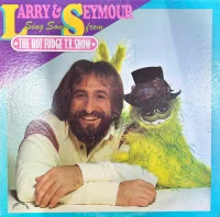 Larry & Seymour Sing Songs From The Hot Fudge T.V. Show