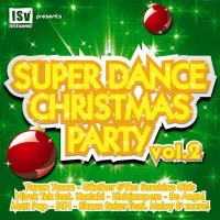 Super Dance Christmas Party Vol. 2, Part I