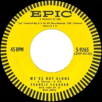 We're Not Alone / Can't Get Along Without You