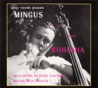 Mingus At The Bohemia