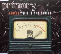 Young / This Is The Sound