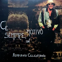 C'è Sempre Un Motivo