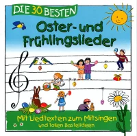 Die 30 Besten Oster- Und Frühlingslieder