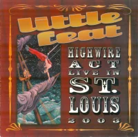 Highwire Act - Live In St. Louis 2003