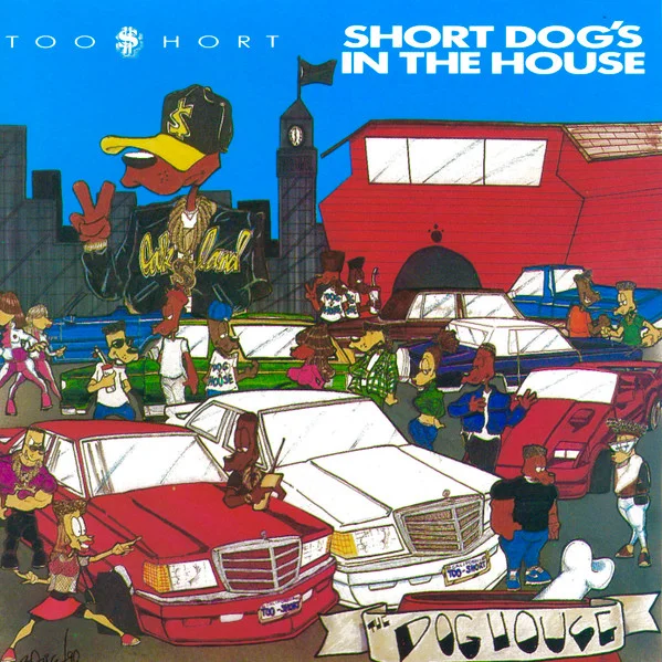 Short Dog's In The House