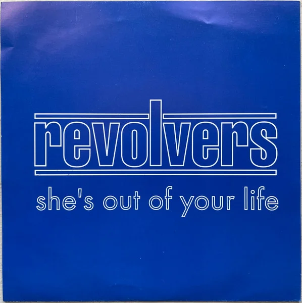 She's Out Of Your Life