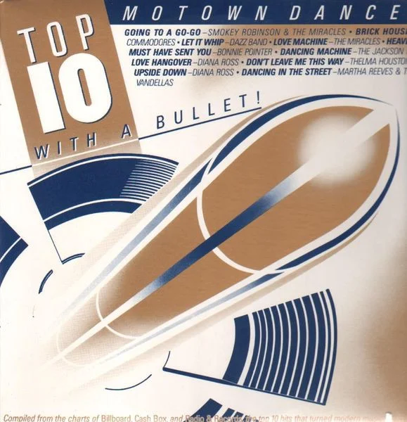 Top Ten With A Bullet! "Motown Dance"