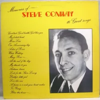 Memories Of Steve Conway