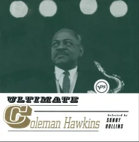 Ultimate Coleman Hawkins