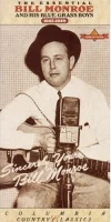 The Essential Bill Monroe And His Blue Grass Boys (1945-1949)