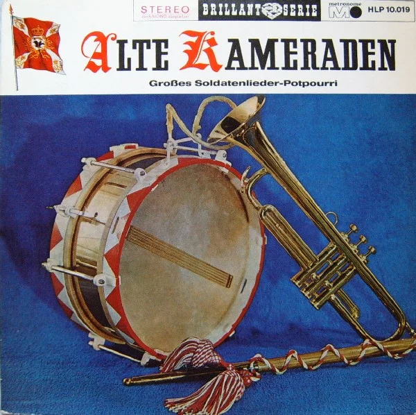 Alte Kameraden - Großes Soldatenlieder-Potpourri