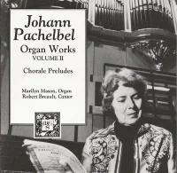 Organ Works Volume II (Chorale Preludes)