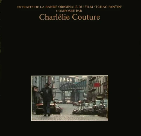 Extraits De La Bande Originale Du Film "Tchao Pantin"