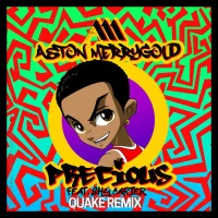 Precious (Quake Remix)