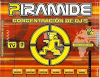 Piramide - Concentración De DJ's