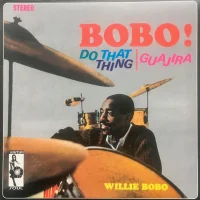 Bobo! Do That Thing | Guajira