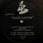 Road Runner / Rage
