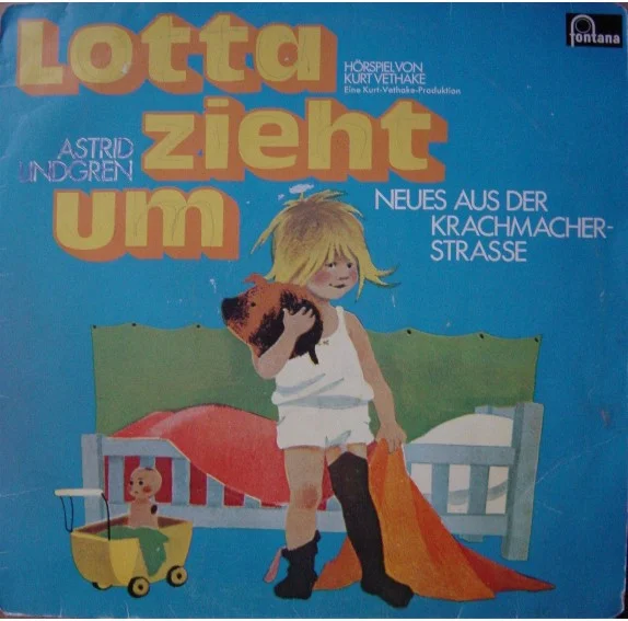Lotta Zieht Um - Neues Aus der Krachmacherstrasse