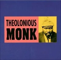 Thelonious Monk
