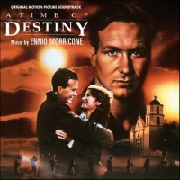 A Time Of Destiny (Original Motion Picture Soundtrack)