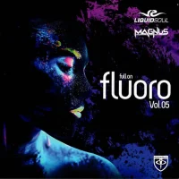 Full On Fluoro Vol.05
