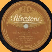 He Lives On High / I Know My Name Is There