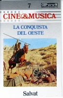La Conquista Del Oeste