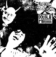 Fuck On The Beach / Double Me
