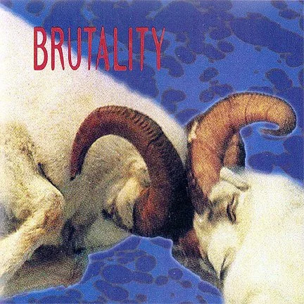 Brutality