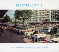 Electri_City 2 (Elektronische_Musik_Aus_Düsseldorf)