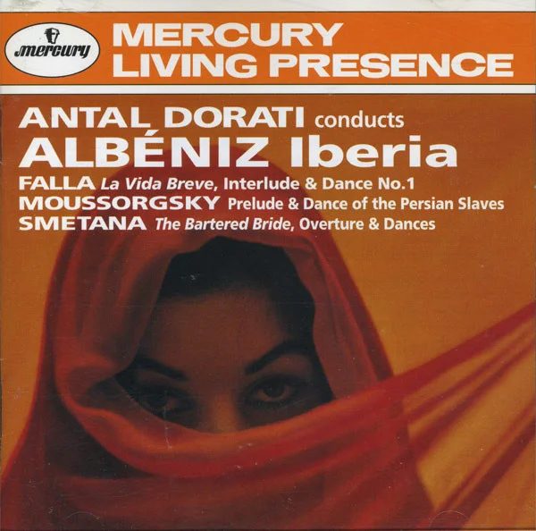 Iberia - La Vida Breve, Interlude & Dance - Prelude & Dance Of The Persian Slaves - The Bartered Bride, Overture & Dances