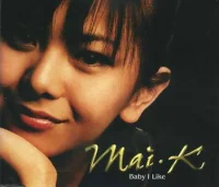 Baby I Like
