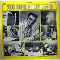 Your Friend Adolph Hofner