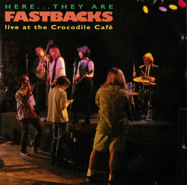 Here...They Are - Live At The Crocodile Café
