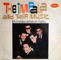 The Impala And Their Music - Los Impala Cantan En Ingles