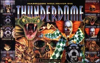 Thunderdome (Hardcore Will Never Die)