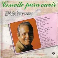Convite Para Ouvir Dick Farney