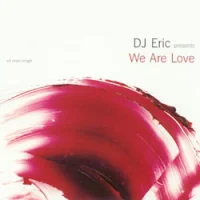 We Are Love
