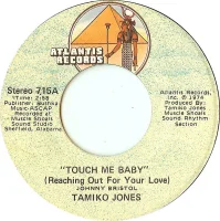 Touch Me Baby (Reaching Out For Your Love)