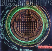 Russian Groove Volume 1