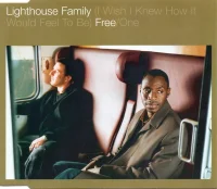 (I Wish I Knew How It Would Feel To Be) Free / One