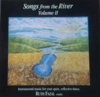 Songs From The River Volume II
