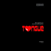 Tongue (The Original Musical Score From The Motion Picture)