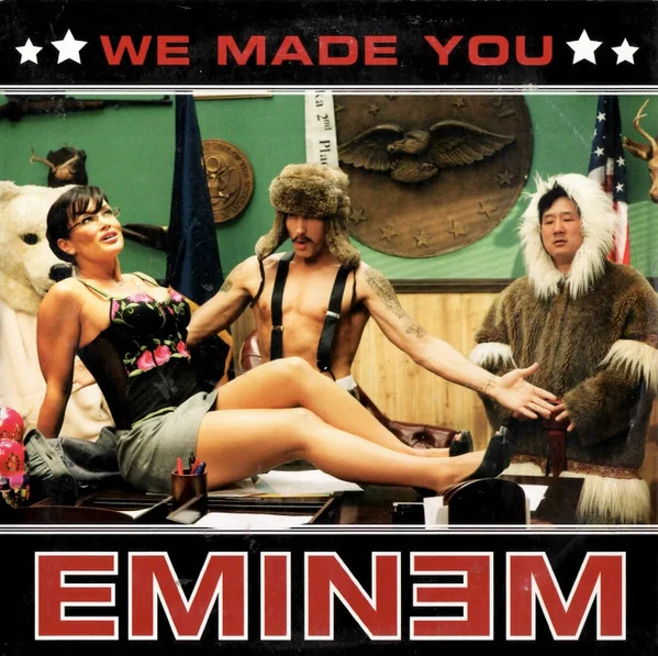 We Made You