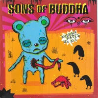 Buddha Hates Us All