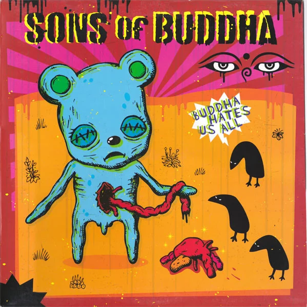 Buddha Hates Us All