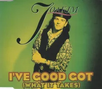 I've Good Got (What It Takes)