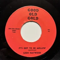 It's Got To Be Mellow / I Met Him On Sunday