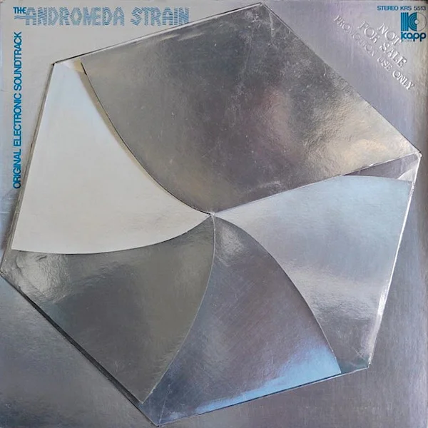 The Andromeda Strain (Original Electronic Soundtrack)