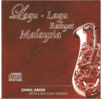 Lagu-lagu Rakyat Malaysia. Zainal Abidin - Duta Lagu-lagu Rakyat
